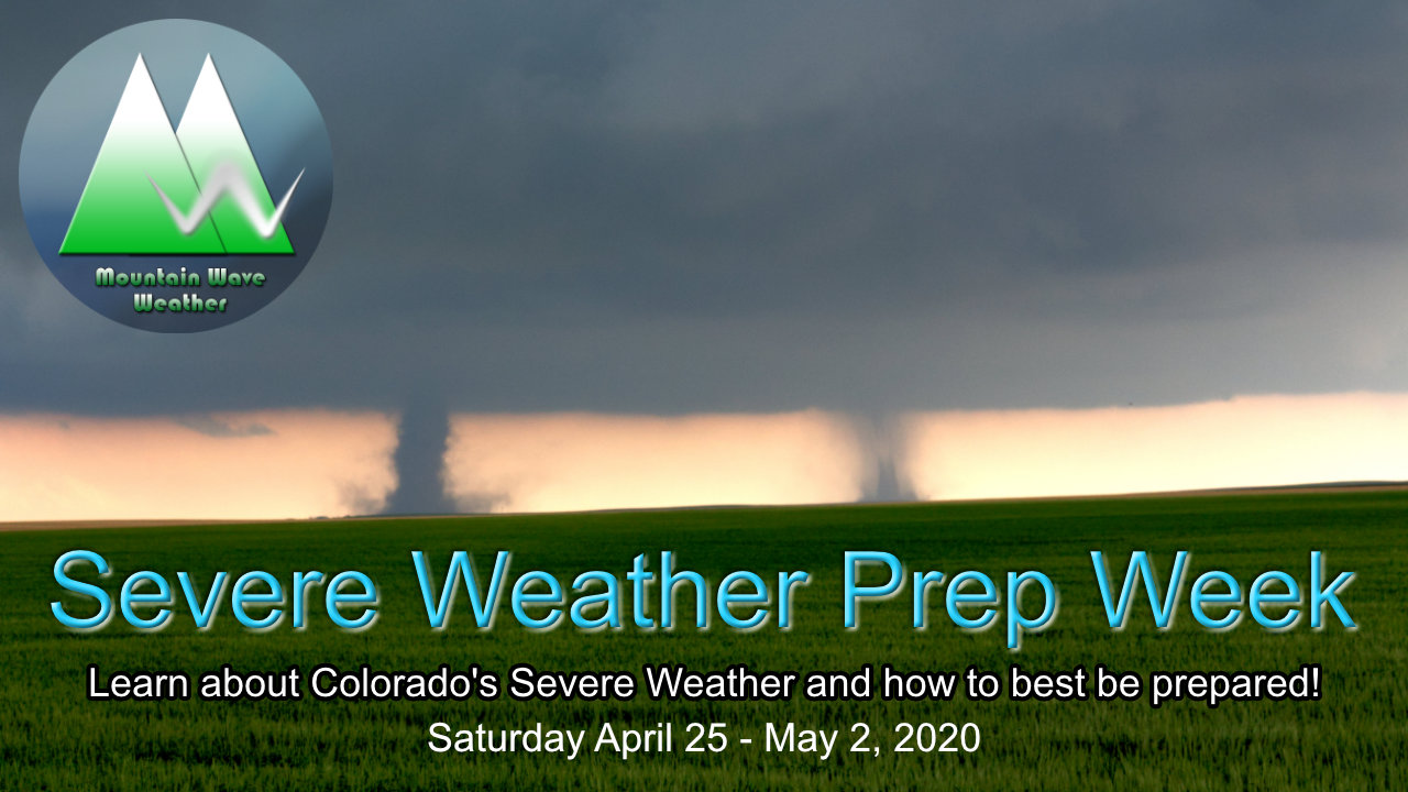 Get Ready! April 25 – May 2 is Severe Weather Preparation Week!