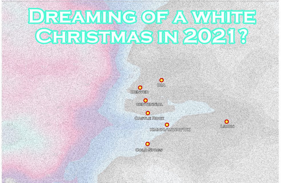 Dreaming of a White Christmas? Weekly Weather Update 12-20-2021