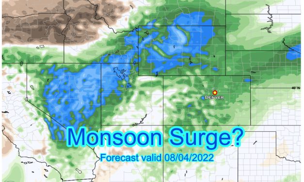 Monsoon Returns This Weekend? – Valid 08/04/2022