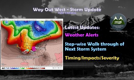 Big Storm Winding Up Out West, What Do We See? – Valid 11-07-2022