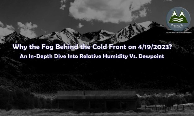 Answer to Yesterday’s Trivia Question: Why the Fog Behind the 4/19/2023 Cold Front?