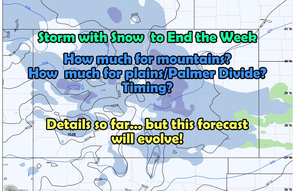Incoming Storm for End of Week – Colder Temperatures and Chances for Snow
